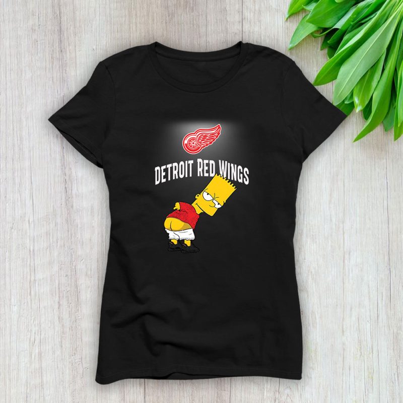 Bart Simpson X Detroit Red Wings Team X NHL X Hockey Fan Lady T-Shirt Women Tee For Fans TLT2676