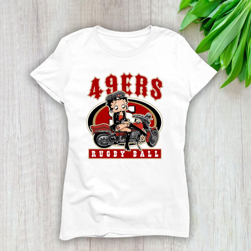 Betty Boop X San Francisco 49ers Team American Football Lady T-Shirt Women Tee TLT4305