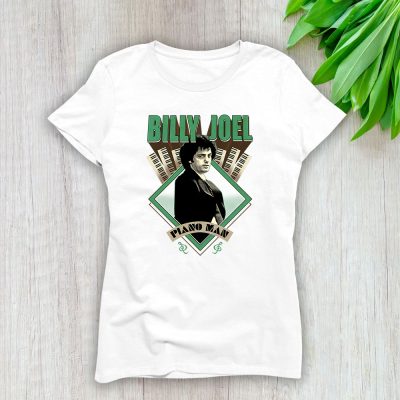 Billy Joel The Piano Man Retro Music Lady T-Shirt Women Tee For Fans TLT2261