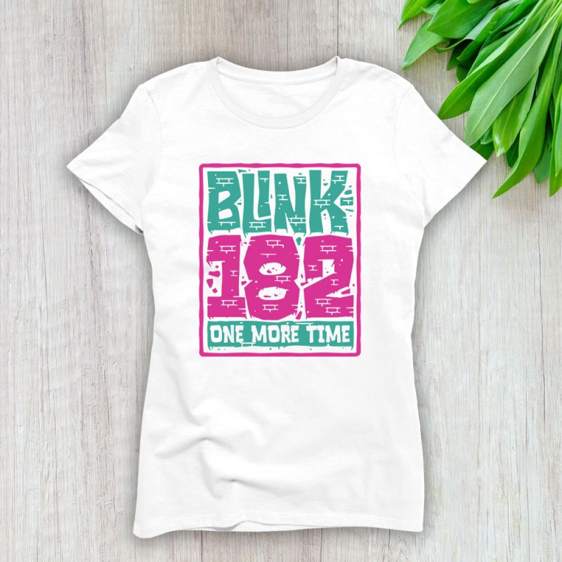 Blink182 Crappy Punk Rock Lady T-Shirt Women Tee For Fans TLT2113