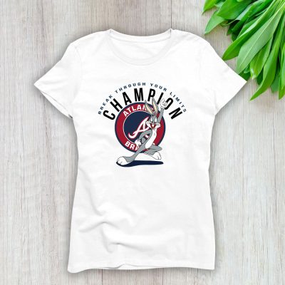 Bug Bunny X Atlanta Braves Team X MLB X Baseball Fans Lady T-Shirt Women Tee For Fans TLT2608