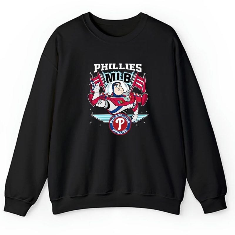 Buzz Lightyear X Toy Story X Philadelphia Phillies Team X MLB X Baseball Fans Unisex Sweatshirt TAS4277