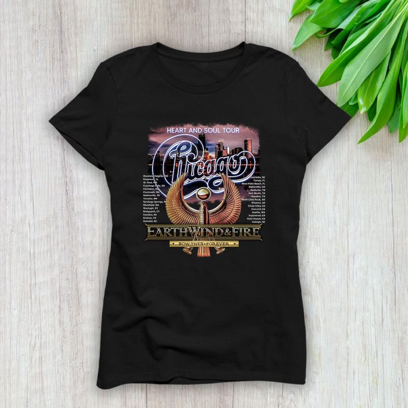 Chicago And Earth Wind Fire Heart And Soul Tour Lady T-Shirt Women Tee For Fans TLT2268