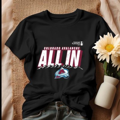 Colorado Avalanche All In 2024 Stanley Cup Playoffs Unisex T-Shirt Cotton Tee