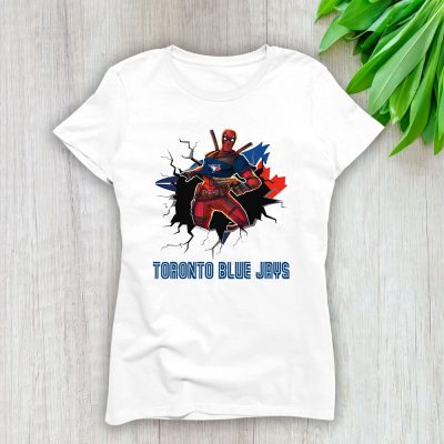 Deadpool MLB Toronto Blue Jays Lady T-Shirt Women Tee For Fans TLT1287