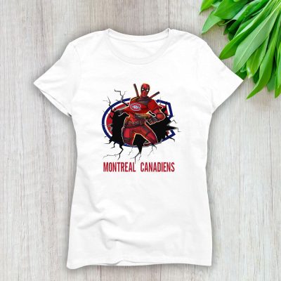 Deadpool NHL Montreal Canadiens Lady T-Shirt Women Tee For Fans TLT1214