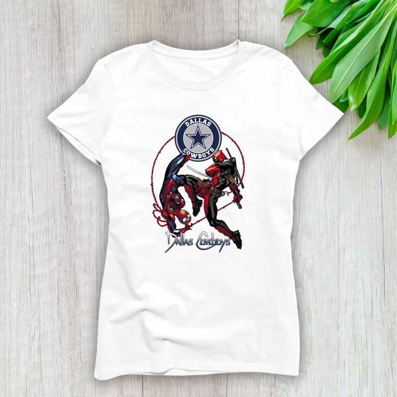 Deadpool Vs Spiderman NFL Dallas Cowboys Lady T-Shirt Women Tee For Fans TLT1168