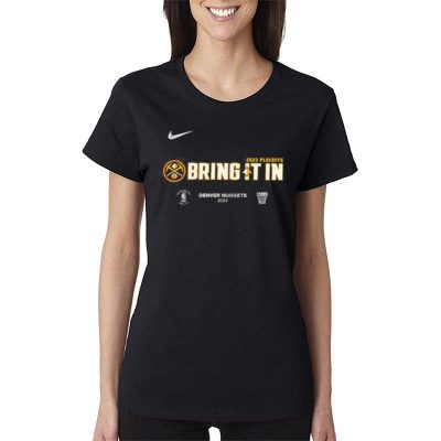 Denver Nuggets Nike 2023 Nba Playoffs Mantra Women Lady T-Shirt