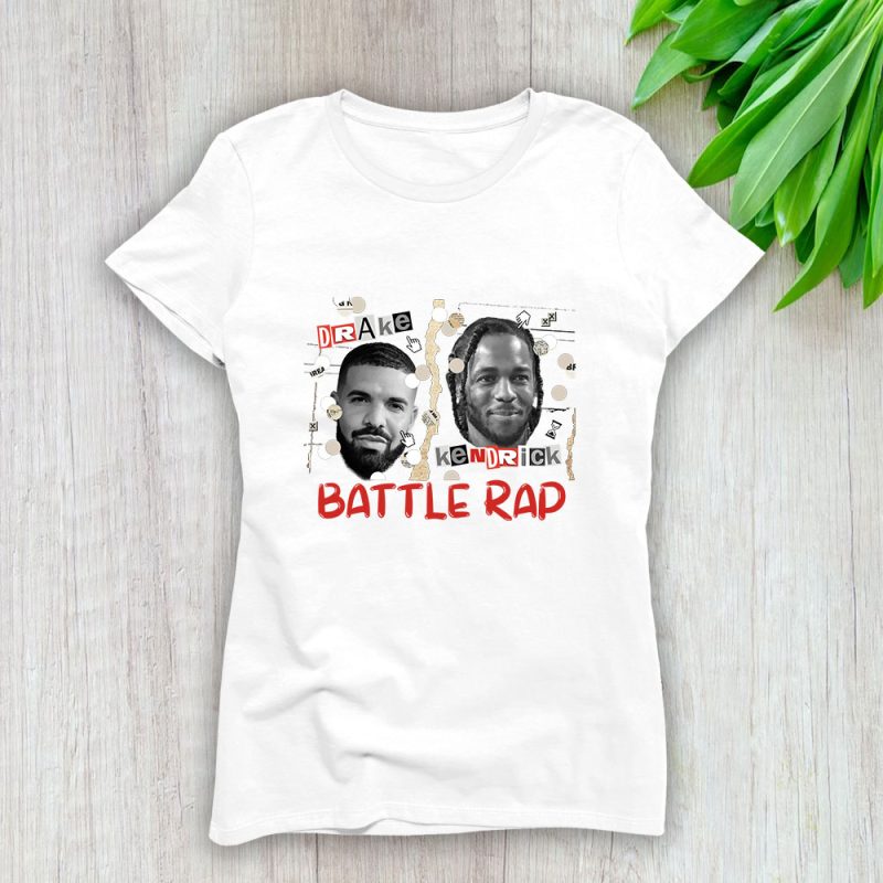 Drake Kendrick Lamar Battle Rap Lady T-Shirt Women Tee For Fans TLT2590