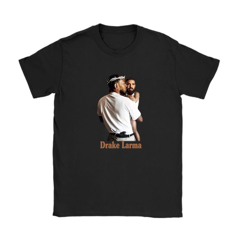 Drake Kendrick Lamar Carried Unisex T-Shirt Cotton Tee TAT4262