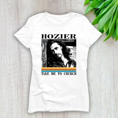 Hozier Take Me To Church Lady T-Shirt Women Tee For Fans TLT2158