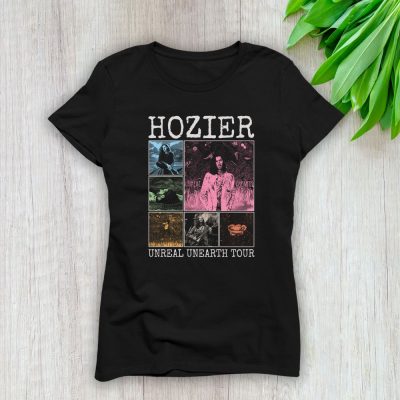 Hozier Unreal Unearth Tour 2024 Tour Lady T-Shirt Women Tee For Fans TLT2162