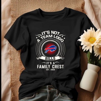 Its Not A Team Logo Its A Family Crest Buffalo Bills Unisex T-Shirt IPP1591