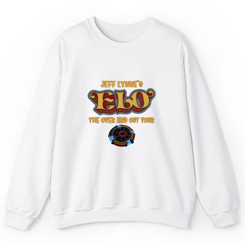 Jeff Lynnes Elo The Over And Out Tour Unisex Sweatshirt TAS4256