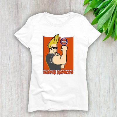 Johny Bravo X Denver Broncos Team American Football Lady T-Shirt Women Tee TLT4308