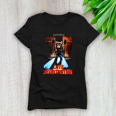 Kanye West Late Registration Lady T-Shirt Women Tee For Fans TLT2534