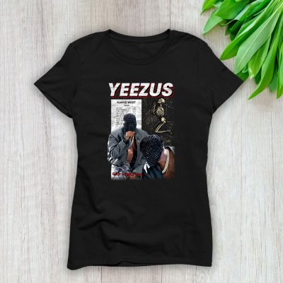 Kanye West Yeezus Album Lady T-Shirt Women Tee For Fans TLT2537