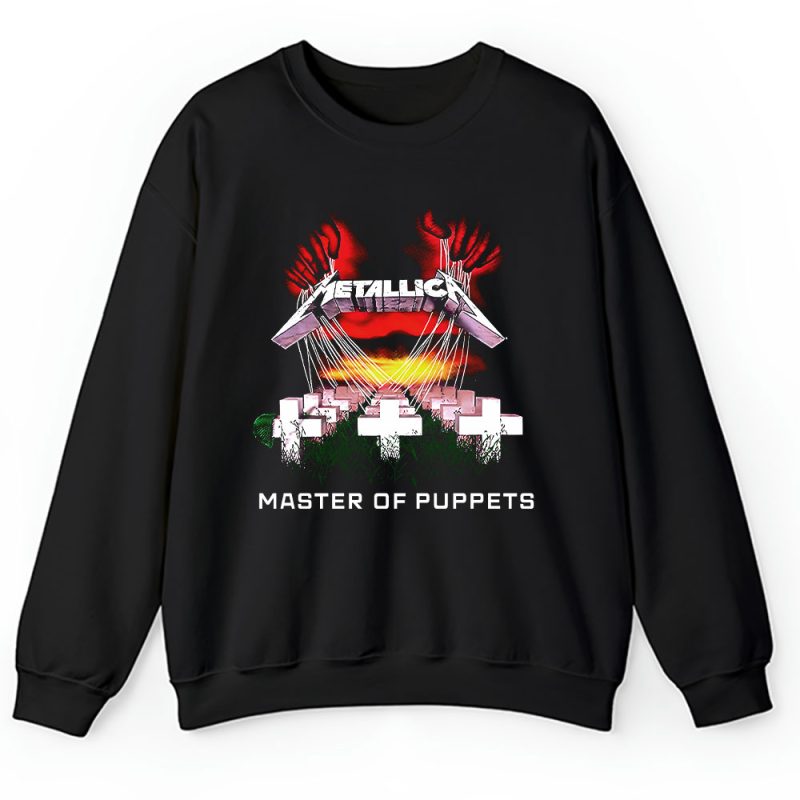 Metallica Master Of Puppets Album Unisex Sweatshirt TAS3803