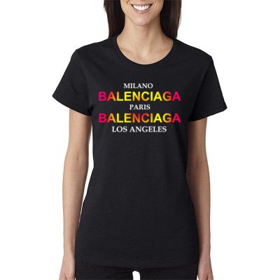 Milano Balenciaga Paris Balenciaga Los Angeles City Women Lady T-Shirt