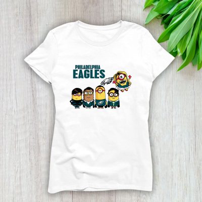 Minion X Philadelphia Eagles Team American Football Lady T-Shirt Women Tee TLT4322