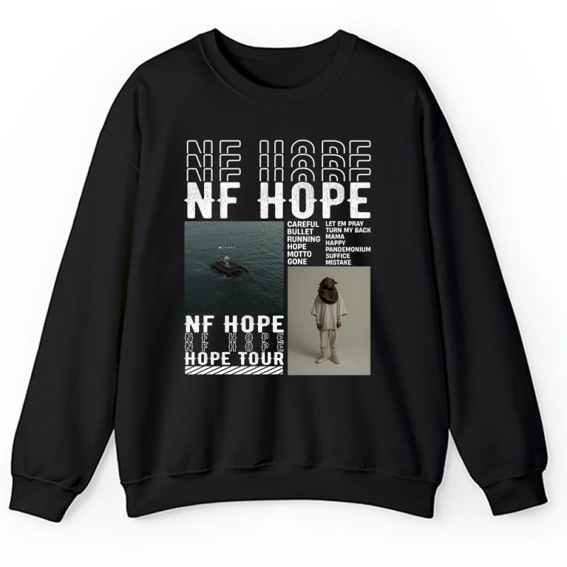 Nf Hope Tour 2024 Unisex Sweatshirt TAS3918