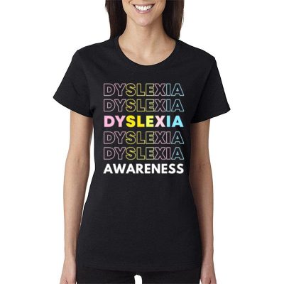 Original Dyslexia Awareness Women Lady T-Shirt