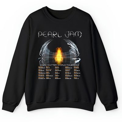Pearl Jam Dark Matter World Tour 2024 Unisex Sweatshirt TAS3882