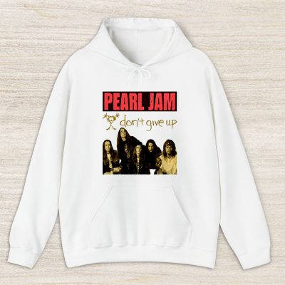 Pearl Jam Dont Give Up Unisex Pullover Hoodie TAH3880