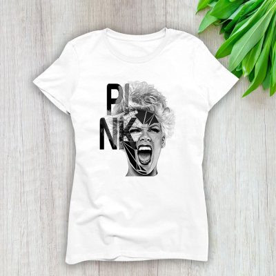 P!nk The Queen Of Pop Rock Pinky Alecia Lady T-Shirt Women Tee For Fans TLT3874