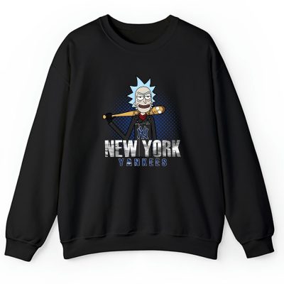 Rick X Rick And Morty X New York Yankees Team X MLB X Baseball Fans Unisex Sweatshirt TAS4451