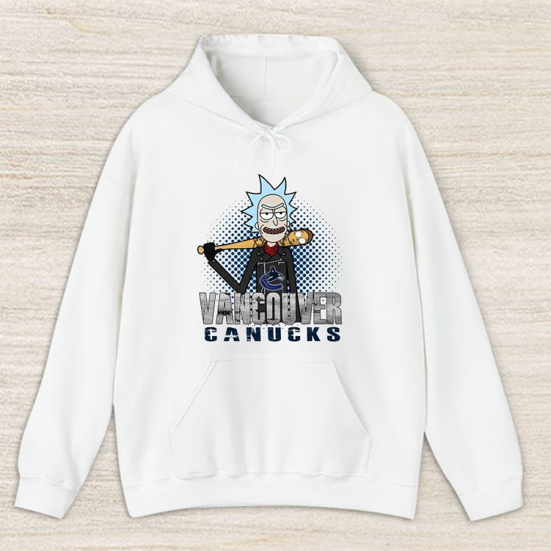 Rick X Rick And Morty X Vancouver Canucks Team X NHL X Hockey Fan Unisex Pullover Hoodie TAH4475