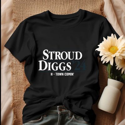 Stroud Diggs 24 H Town Comin Houston Texans Unisex T-Shirt IPP1973