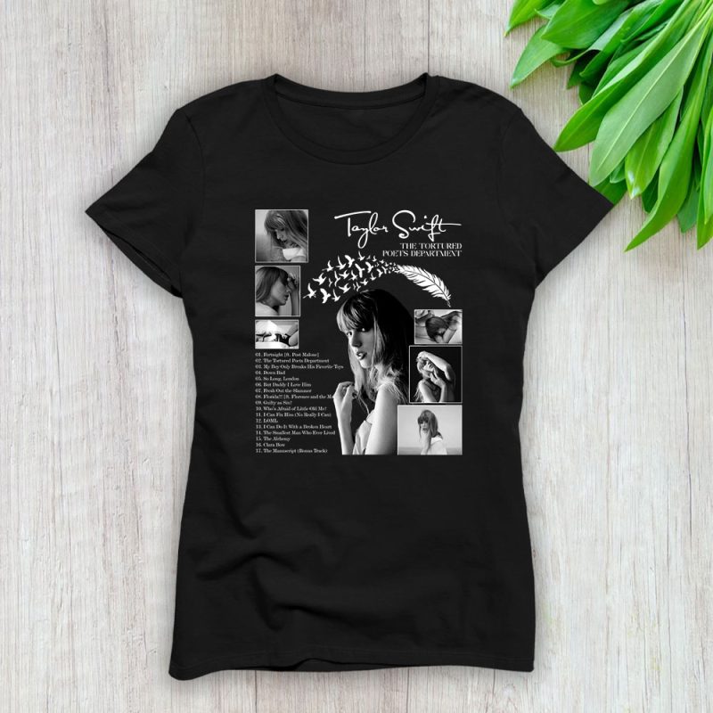 Taylor Swift The Tortured Poets Department Album Lady T-Shirt Women Tee For Fans TLT3813