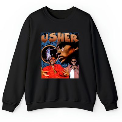 Usher The King Of Rb Ush Unisex Sweatshirt TAS3858
