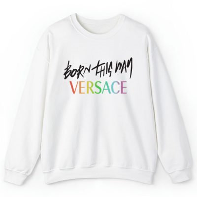 Versace Born This Way Crewneck Sweatshirt CSTB0520