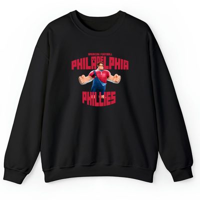 Wreckit Ralph X Philadelphia Phillies Team X MLB X Baseball Fans Unisex Sweatshirt TAS3231