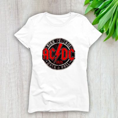 AC/DC Acca Dacca The Rock And Roll Band Lady Shirt Women Tee TLT5528