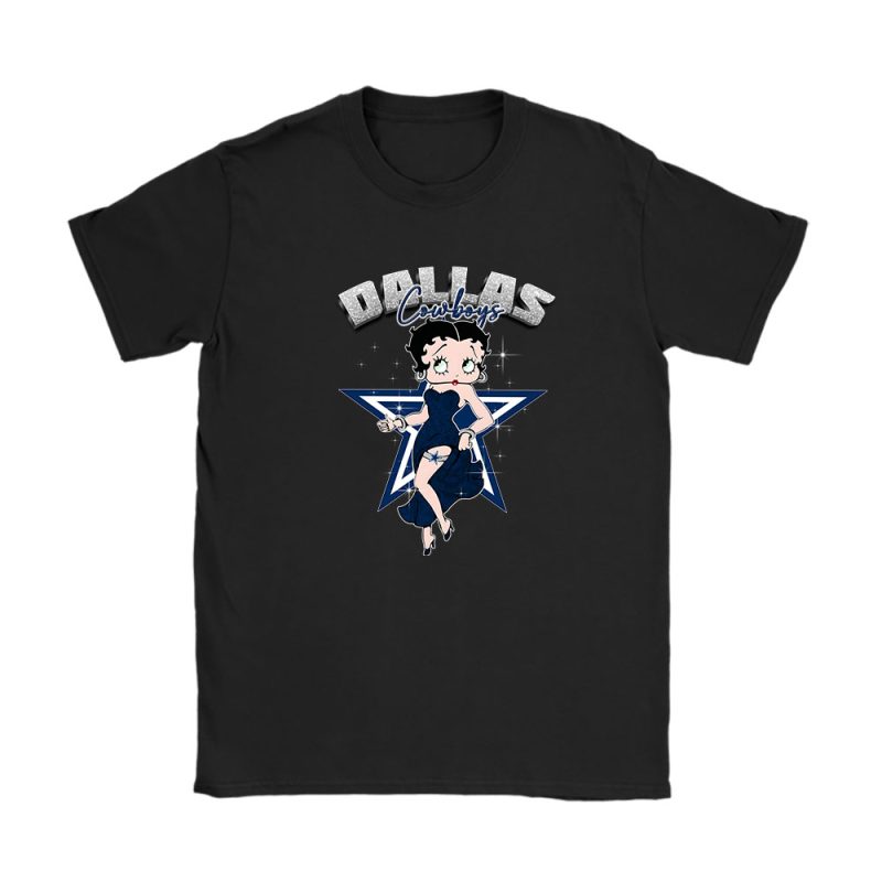 Betty Boop X Dallas Cowboys Team X NFL X American Football Unisex T-Shirt TAT5705