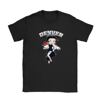 Betty Boop X Denver Broncos Team X NFL X American Football Unisex T-Shirt TAT5706