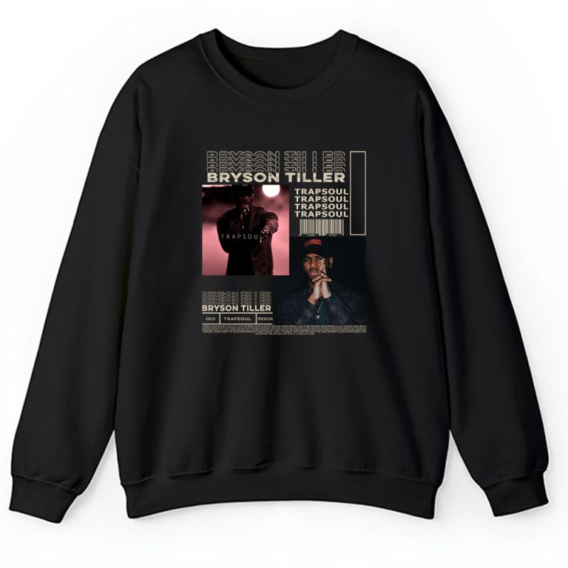 Bryson Tiller Trapsoul Album Unisex Sweatshirt TAS6450