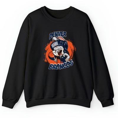 Bug Bunny X Denver Broncos Team X NFL X American Football Unisex Sweatshirt TAS5716