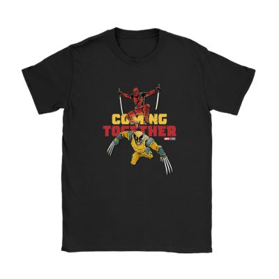 Deadpool And Wolverine X Super Hero X Deadpool 3 X Coming Together Unisex T-Shirt Cotton Tee TAT7896