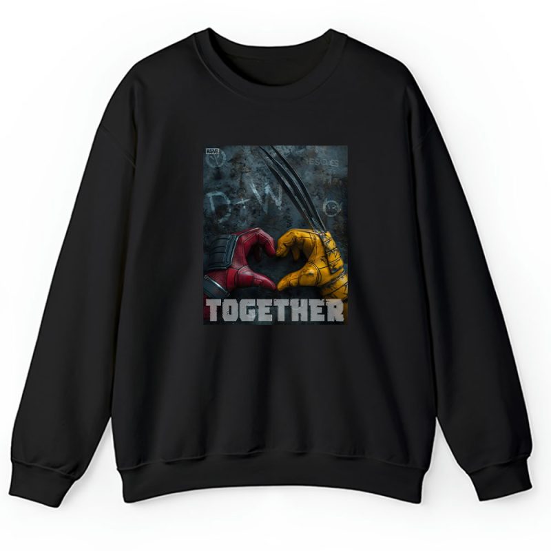 Deadpool And Wolverine X Super Hero X Deadpool 3 X Together Unisex Sweatshirt TAS7897