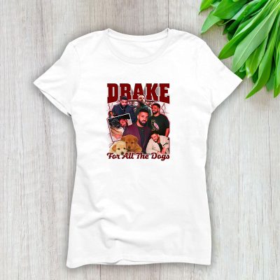 Drake For All The Dogs Album Lady T-Shirt Women Tee LTL8529