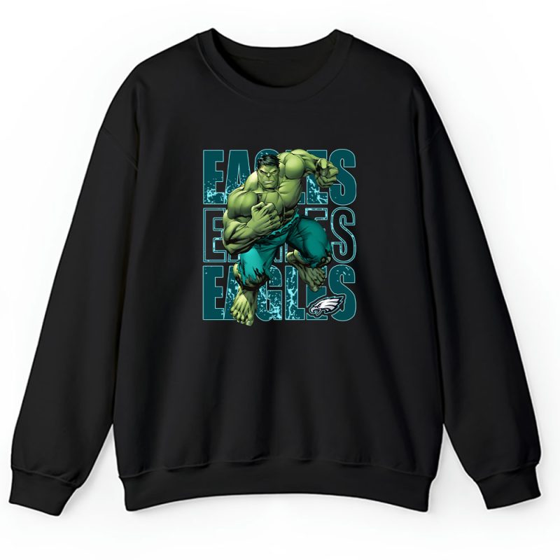 Hulk NFL Philadelphia Eagles Unisex Sweatshirt TAS5380