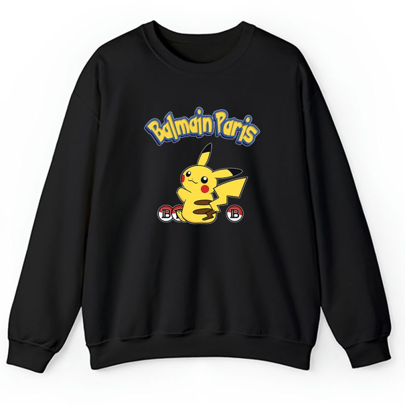 Pikachu Pokemon Balmain Paris Brand Unisex Sweatshirt TAS5543