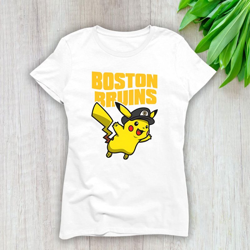 Pikachu X Boston Bruins Team X NHL X Hockey Fan Lady Shirt Women Tee TLT5865