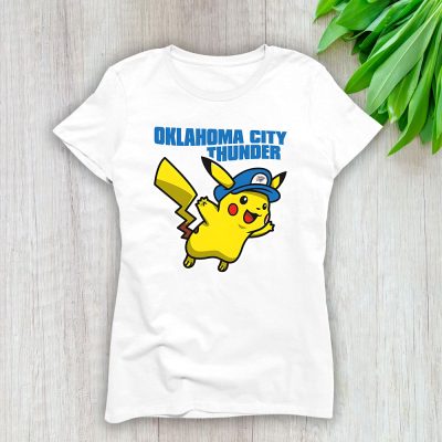 Pikachu X Oklahoma City Thunder Team X NBA X Basketball Lady Shirt Women Tee TLT5854