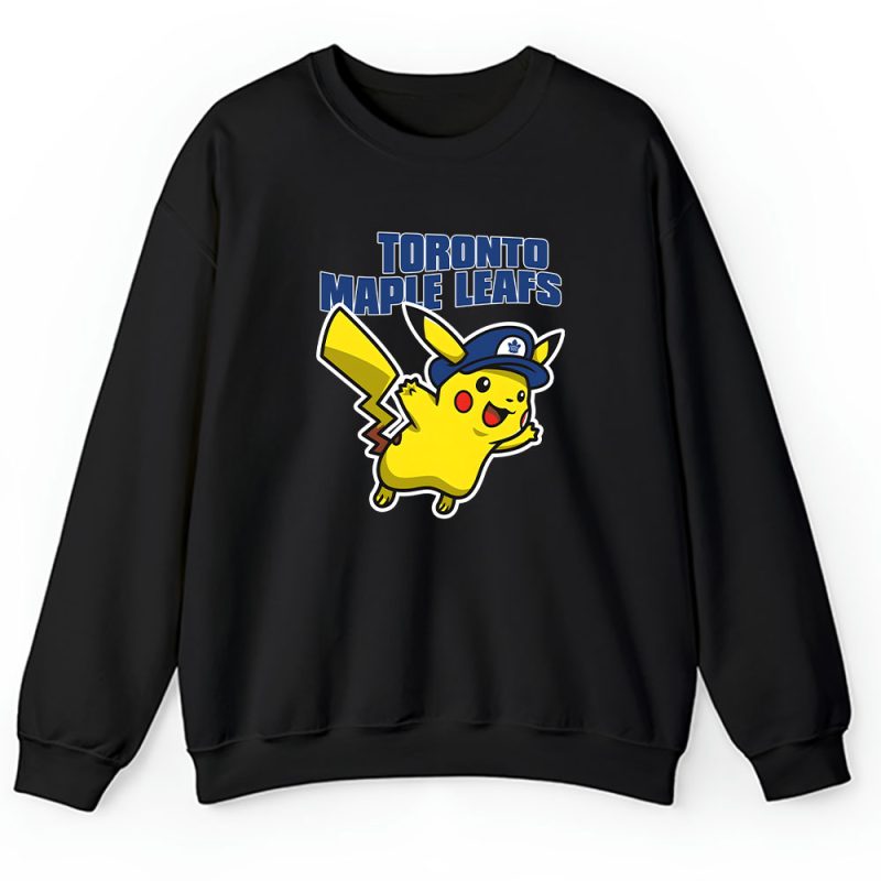 Pikachu X Toronto Maple Leafs Team X NHL X Hockey Fan Unisex Sweatshirt TAS5983