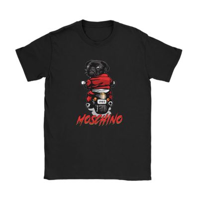 Pug Dog Riding A Motorcycle Moschino Unisex T-Shirt TAT5535